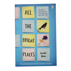 All The Bright Places - Non-fiction - Jannifer Niven