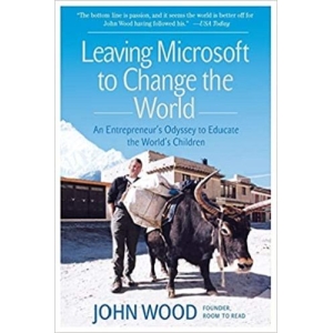 Leaving Microsoft to Change the World (Paperback)
