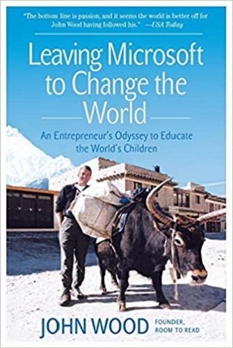 Leaving Microsoft to Change the World (Paperback)