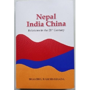 Nepal India China: Relations in the 21st Century (Hardcover)