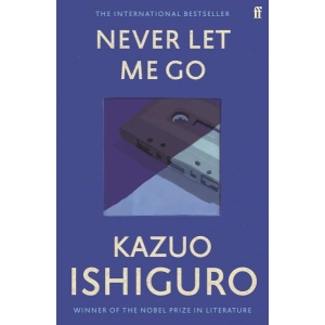 Never Let Go - Fiction - Kanzuo Ishiguro