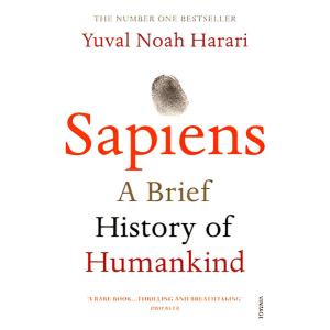 Sapines - A Biref History of Humankind- Yuval Noath Harari