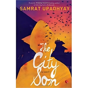 The City Son (Englsih) by Samart Upadhyay