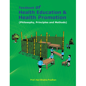 Textbook Of Health Education & Health Promotion By Prof. Hari Bhakta Pradhan, Paperback, Published By Educational Publishing House