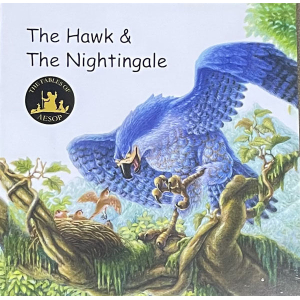The Hawk & The Nightingale, Children Pictorial Book, Aesop's Fables, Published By Macaw Books