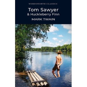 Tom Sawyer & Huckleberry Finn (Wordsworth Classics) Paperback