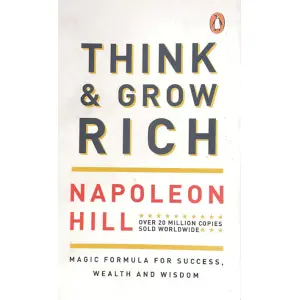 Think and Grow Rich By Napoleon Hill, Self Help Book, Paperback, Published By Penguin Books