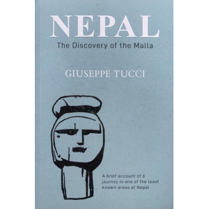 Nepal-The Discovery Of The Malla By Giuseppe Tucci, History Book, Paperback, Published By Educational Publishing House