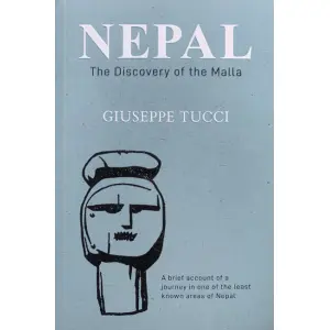 Nepal-The Discovery Of The Malla By Giuseppe Tucci, History Book, Paperback, Published By Educational Publishing House