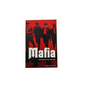 Mafia The History of The MOB - Nigel Cawthorne Nigel Cawthorne