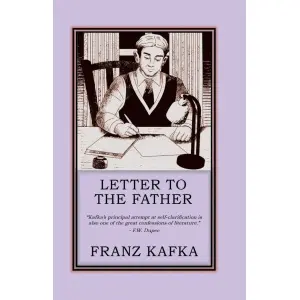 Letter To The Father By Franz Kafka