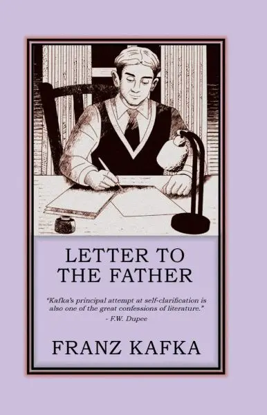 Letter To The Father By Franz Kafka