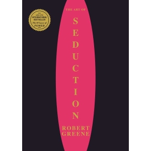 The Art of Seduction By Robert Greene by Self-help Books, Paperback, Published By Hachette