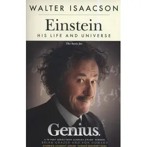 Einstein: His Life And Universe - Walter Isaacson