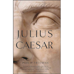 Julius Caesar By Philip Freeman, Historic Novel, Paperback, Published By Simon And Schuster