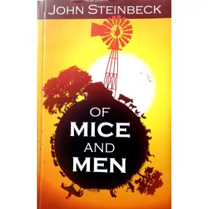 Of Mice and Men - John Steinbeck - Fiction