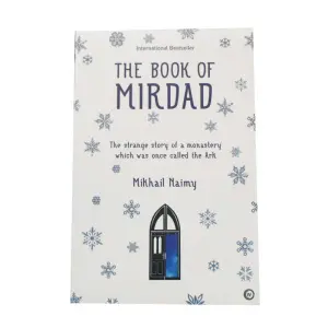 The Book of Mirdad - Mind, Body & Spirit Mikhail Naimy