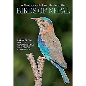 A Photographic Field Guide to the Birds of Nepal (Paperback)