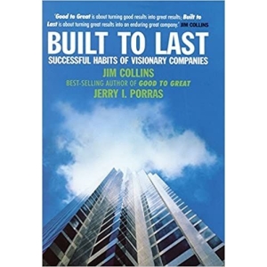 Built to Last: Successful Habits of Visionary Companies (Hardcover)