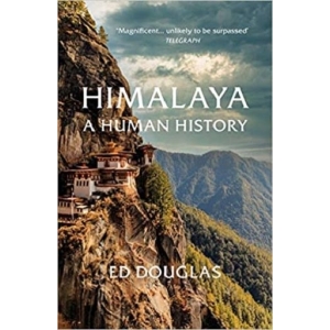 Himalaya : A Human History (Paperback)