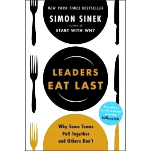 Leader Eat Last by Simon Sinek