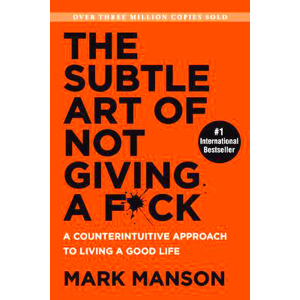 The Subtle Art of Not Giving a Fu*k (English) by Mark Manson