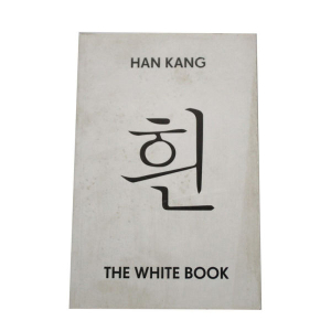 The White Book - Han Kang Han Kang