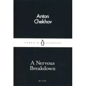 A Nervous Breakdowh (English) BY Anton Chekhov