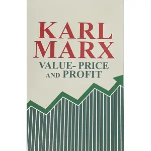 Value -Price and Profit - Karl Marx - Selfhelp