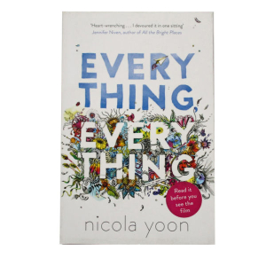 Every Thing Everything - Nicola Yoon Nicola Yoon