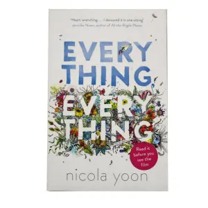 Every Thing Everything - Nicola Yoon Nicola Yoon