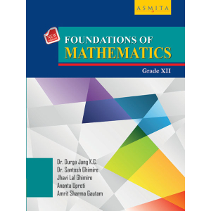 Asmita Foundation of Mathematics For Grae 12/ Class XII