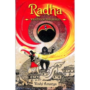Radha Wrarth Of The Maeju; From Rishi Amatya; Paperback; Published By SAFU