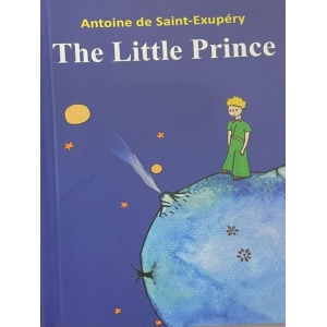 The Little Prince - Fiction Antoine De Saint-Exupery
