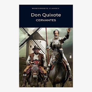 Don Quixote (Wordsworth Classics) Paperback
