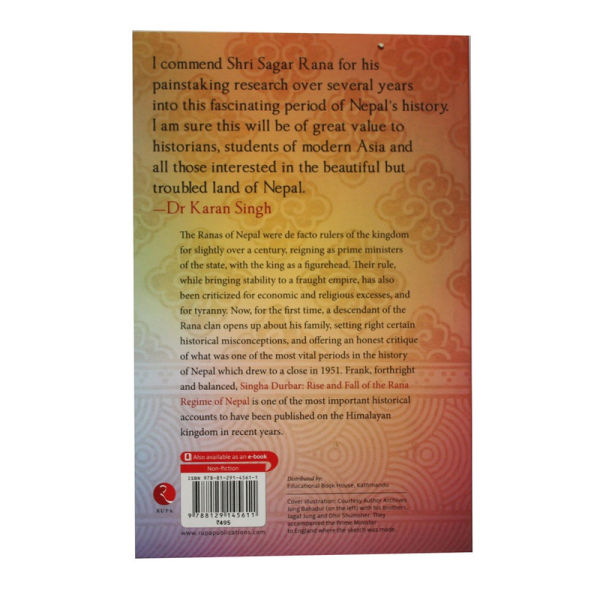Singha Durbar Rise and Fall of the Rana Regime of Nepal - Non-fiction Sagar S.J.B. Rana - Image 2
