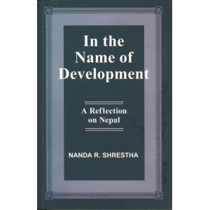 In The Name of Development