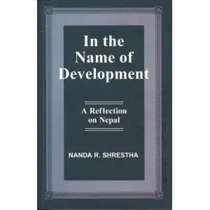 In The Name of Development