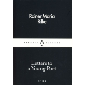 Letters to a Young Poet (English) By Rainer Maria Rilke