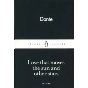 Love that moves the sun and other stars