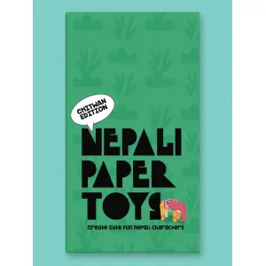 Nepali Paper Toys (Chitwan Edition)