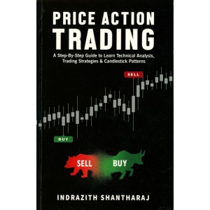 Price Action Trading (English) by Indrazith Shantharaj