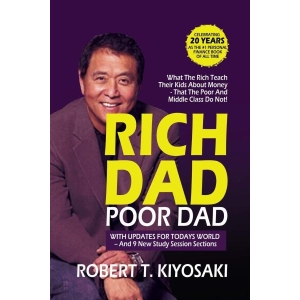 Rich Dad Poor Dad -Robert Kiyosakib