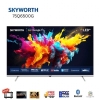 Skyworth 75Q6500G 75" QLED 4K UHD Smart Google TV
