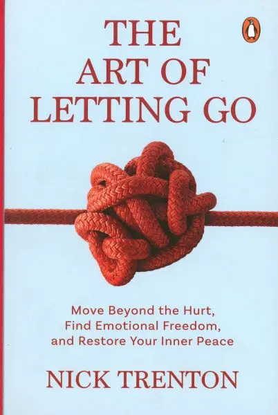 The Art of Letting Go (English) BY Nick Trenton