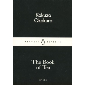 The Book of Tea (English) BY Kakuzo Okakura