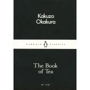 The Book of Tea (English) BY Kakuzo Okakura