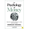 THE Psychology of Money