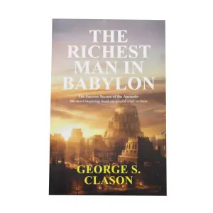 The Richest Man in Babylon - Self-Help Georges S. Clason