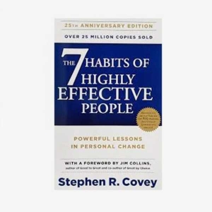 The Seven Habits/ The 7 Habits of Highly Effective People a Motivational Book from Stephen R. Covey By Mitrata